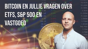 David-Analyse Bitcoin update en jullie vragen over ETFs, S&P500 en vastgoed