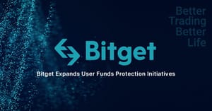 User-Funds-Protection Crypto exchange Bitget breidt bescherming van gebruikers verder uit