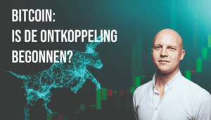 is_de_ontkoppeling_van_bitcoin_begonnen Bitcoin update: Is de ontkoppeling begonnen?!