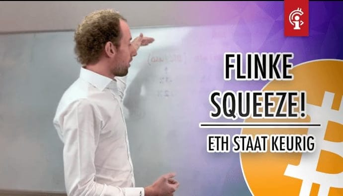 Bitcoin (BTC) koersvideo van Michiel: Flinke squeeze!