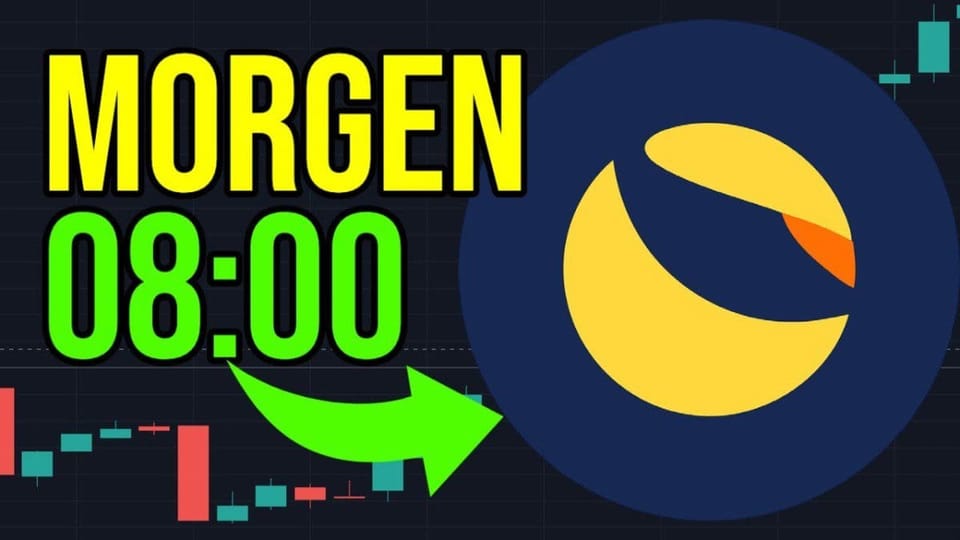 LUNA 2.0: Dit gebeurt morgen 08.00 met Terra!