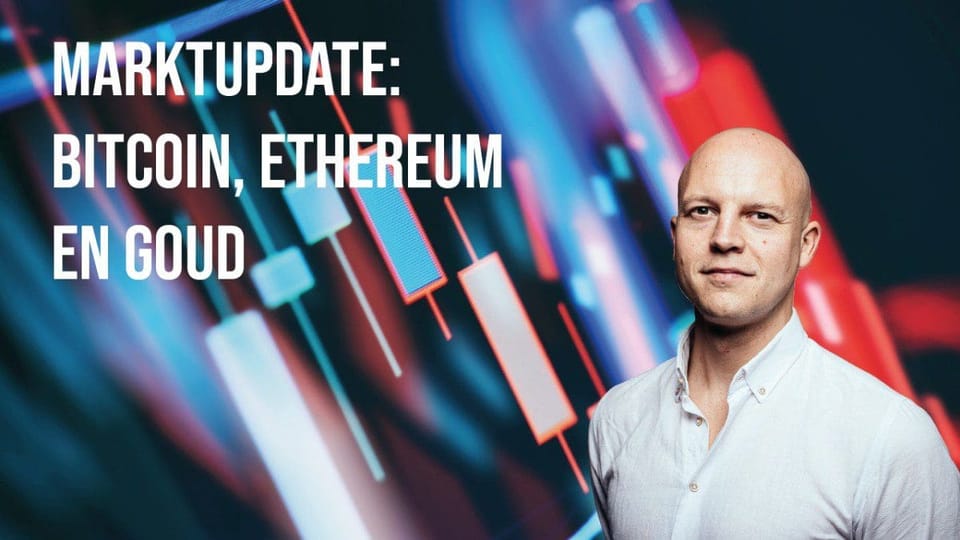 Crypto marktupdate: David bekijkt bitcoin, ethereum en goud