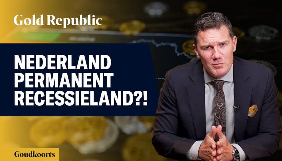 GoudKoorts: komt Nederland in een permanente recessie?