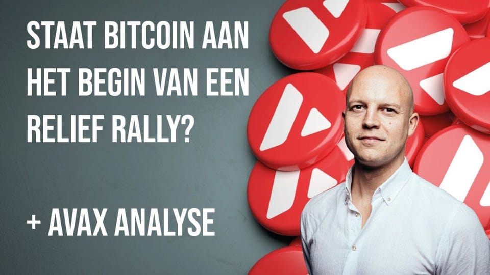Staat Bitcoin aan begin van een relief rally? David analyseert ook AVAX!