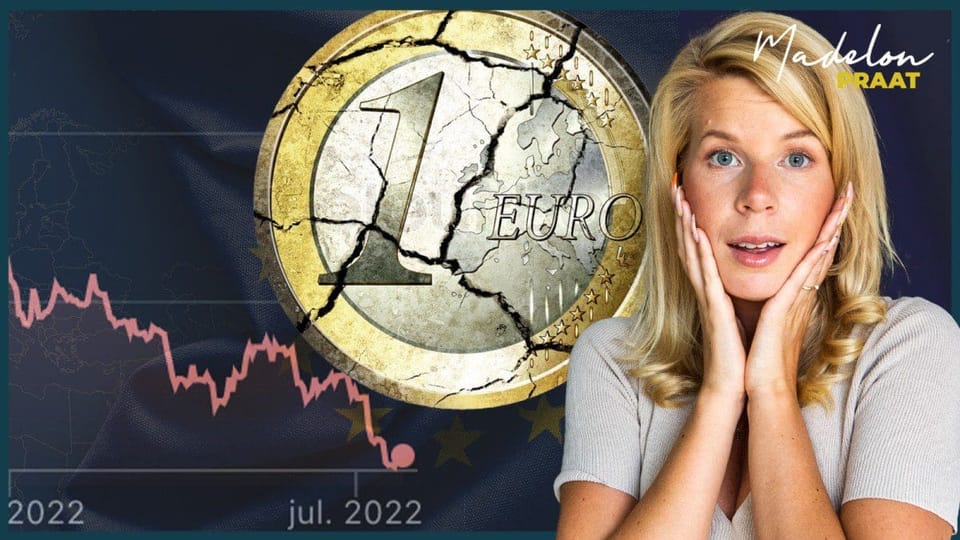 Madelon Praat: De euro in vrije val, wat nu?