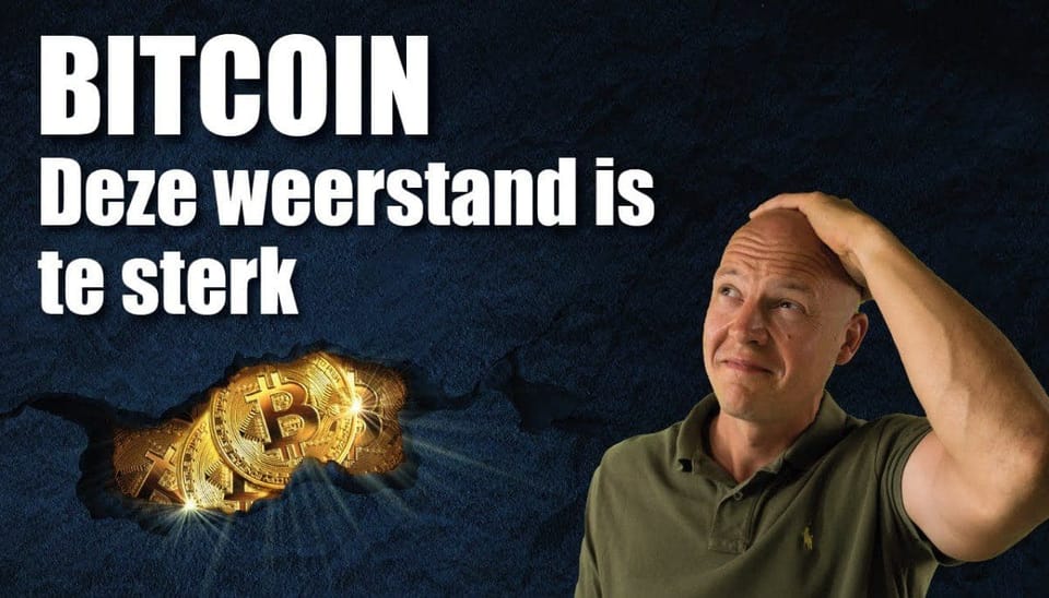 Bitcoin kan maar niet door dit cruciale niveau heen breken